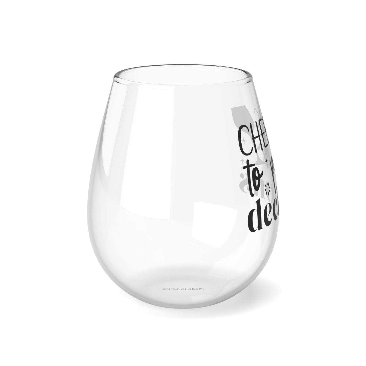 Stemless Wine Glass, Cheers to Pour Decisions, Glass, 11.75oz Stemless, Funny Quote Wine Glass