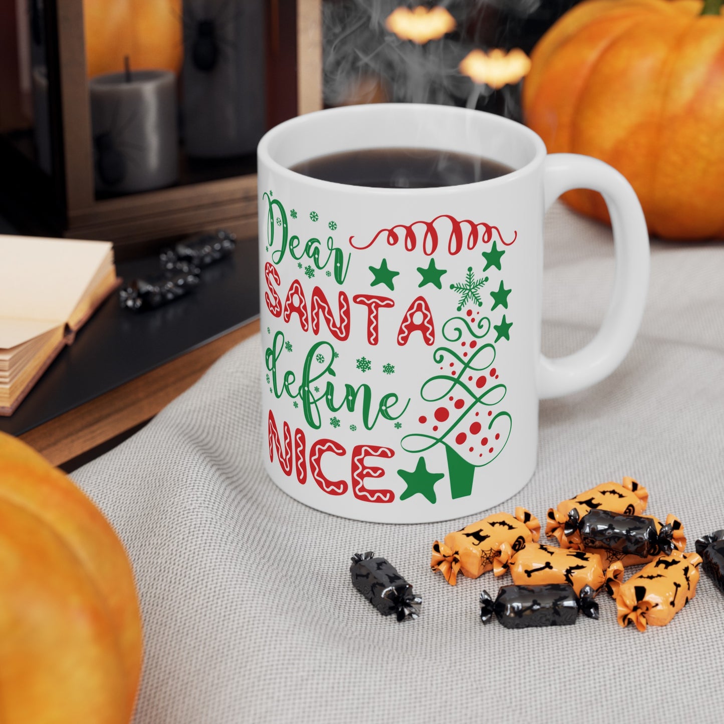 Dear Santa Define Nice Ceramic Mug 11oz Coffee Drink Mug Dear Santa Mug Christmas Gift