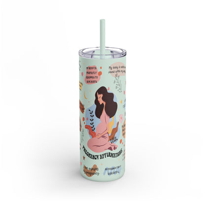 Pregnancy Affirmation Skinny Matte Tumbler 20oz