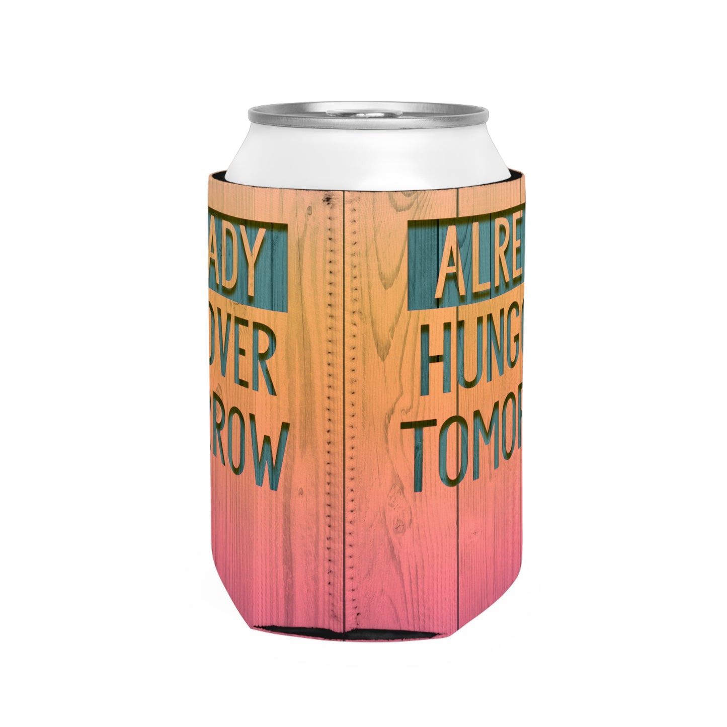 Hungover Tomorrow Koozie, Neoprene Beer Koozie, Can Koozie, Can Cooler Sleeve, Day Drinking Koozie, Hungover