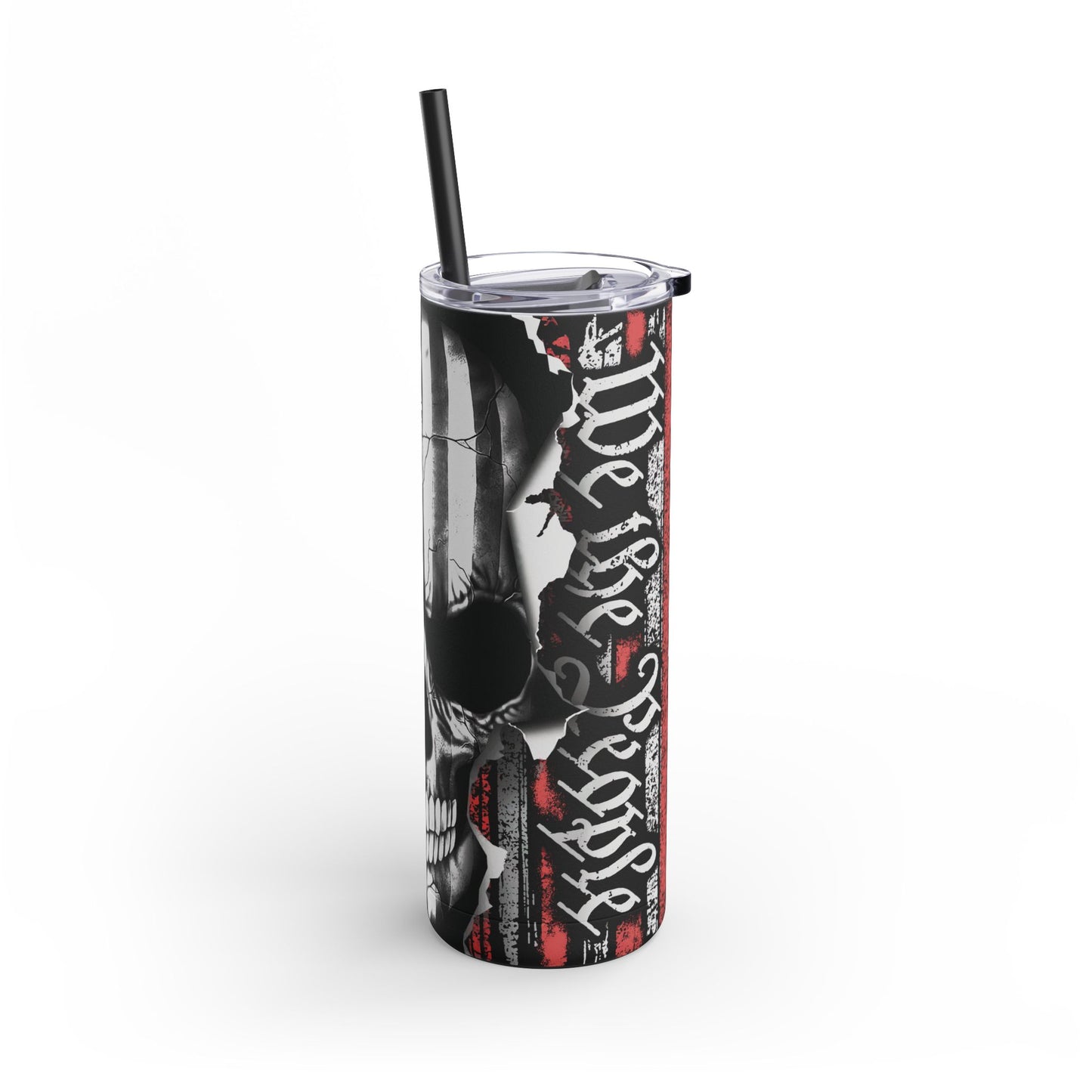 We The People, Skinny Tumbler, 20oz Matte Tumbler, 1776 Flag, We The People Skull Tumbler, Color Matching Straw, Patriotic Tumbler