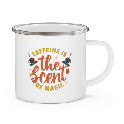 Caffeine Is The Scent of Magic - Enamel 12 oz Mug