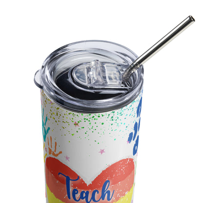 Teach Love Inspire - 20oz Stainless steel tumbler